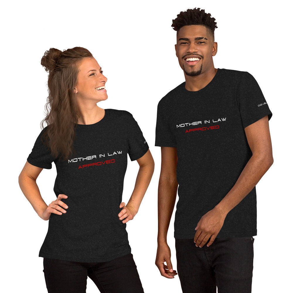 DONSLIFE Mother in Law Approved Unisex t-shirt