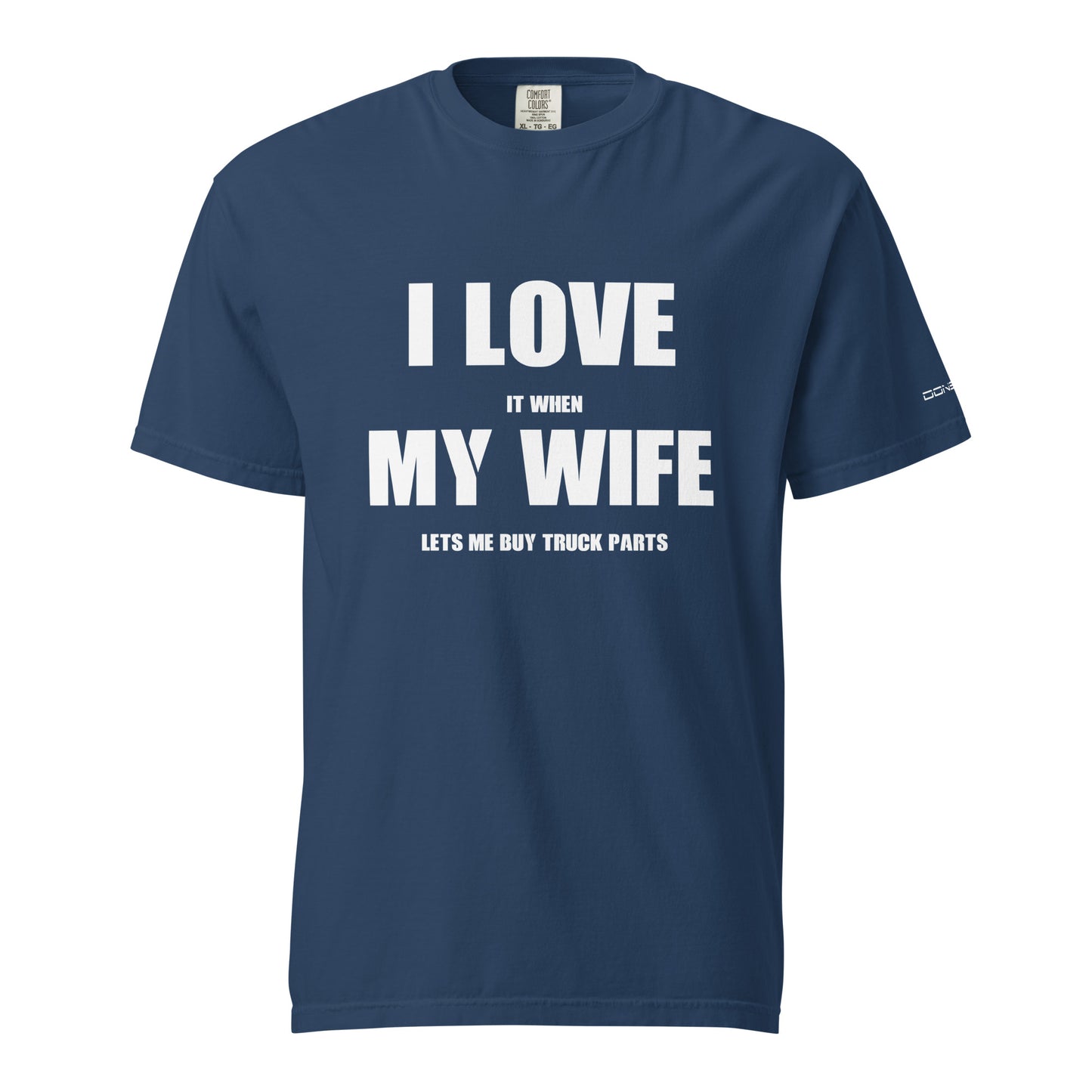 Donslife I LOVE MY WIFE Tshirt
